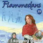 I sorg og glede av Jane Mysen (Nedlastbar lydbok)