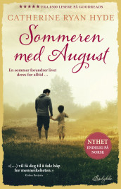 Sommeren med August av Catherine Ryan Hyde (Ebok)