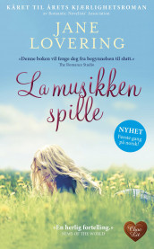 La musikken spille av Jane Lovering (Ebok)