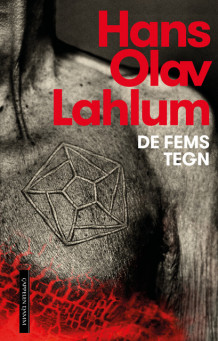De fems tegn av Hans Olav Lahlum (Innbundet)