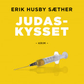Judaskysset av Eirik Husby Sæther (Nedlastbar lydbok)