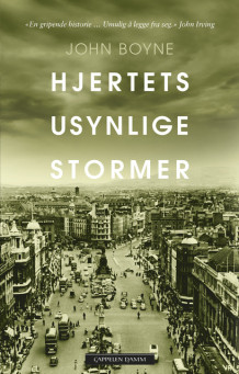 Hjertets usynlige stormer av John Boyne (Innbundet)