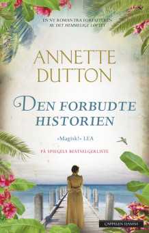 Den forbudte historien av Annette Dutton (Ebok)