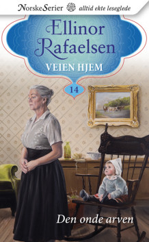 Den onde arven av Ellinor Rafaelsen (Ebok)