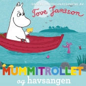 Mummitrollet og havsangen av Tove Jansson (Nedlastbar lydbok)