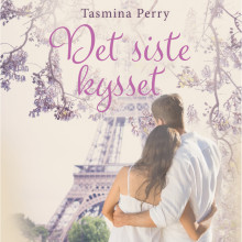 Det siste kysset av Tasmina Perry (Nedlastbar lydbok)