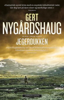 Jegerdukken av Gert Nygårdshaug (Heftet)