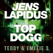Top Dogg av Jens Lapidus (Nedlastbar lydbok)