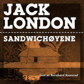 Sandwichøyene av Jack London (Nedlastbar lydbok)