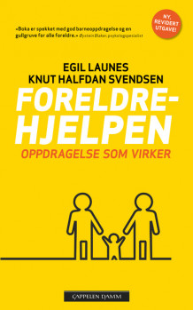 Foreldrehjelpen av Egil Launes og Knut Halfdan Svendsen (Heftet)
