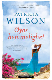 Øyas hemmelighet av Patricia Wilson (Ebok)