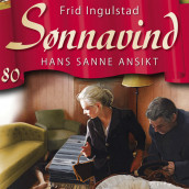 Hans sanne ansikt av Frid Ingulstad (Nedlastbar lydbok)