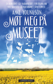 Møt meg på museet av Anne Youngson (Ebok)