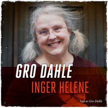 Inger Helene av Gro Dahle (Nedlastbar lydbok)