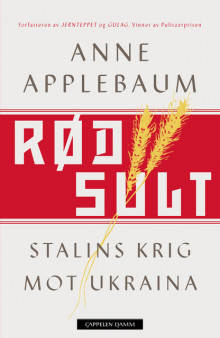 Rød sult av Anne Applebaum (Ebok)