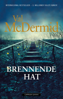 Brennende hat av Val McDermid (Innbundet)