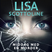 Middag med en morder av Lisa Scottoline (Nedlastbar lydbok)