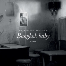 Bangkok baby av Majken van Bruggen (Nedlastbar lydbok)