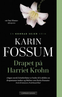 Drapet på Harriet Krohn av Karin Fossum (Heftet)