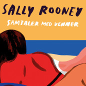 Samtaler med venner av Sally Rooney (Nedlastbar lydbok)
