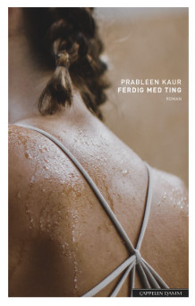 Ferdig med ting av Prableen Kaur (Ebok)