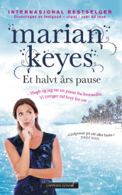 Et halvt års pause av Marian Keyes (Ebok)