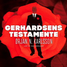 Gerhardsens testamente av Ørjan Nordhus Karlsson (Nedlastbar lydbok)