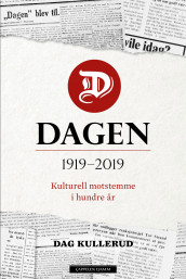 Dagen av Dag Kullerud (Ebok)