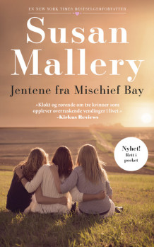 Jentene fra Mischief Bay av Susan Mallery (Ebok)