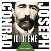 Idiotene av Joseph Conrad (Nedlastbar lydbok)