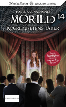 Kjærlighetens tårer av Torill Karina Børnes (Heftet)