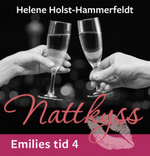 Nattkyss av Helene Holst-Hammerfeldt (Nedlastbar lydbok)