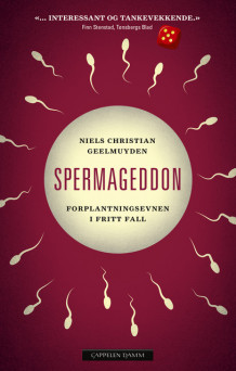 Spermageddon av Niels Christian Geelmuyden (Ebok)