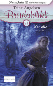 Når alle sover av Trine Angelsen (Ebok)