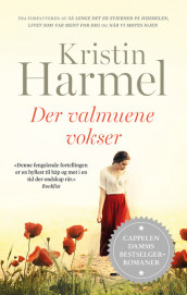 Der valmuene vokser av Kristin Harmel (Heftet)