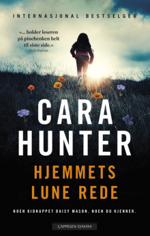 Hjemmets lune rede av Cara Hunter (Heftet)