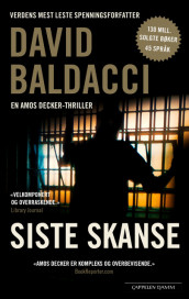 Siste skanse av David Baldacci (Ebok)