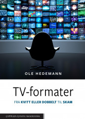 TV-formater av Ole Hedemann (Ebok)