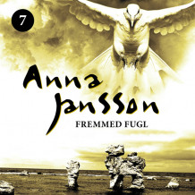 Fremmed fugl av Anna Jansson (Nedlastbar lydbok)