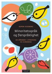 Minoritetsspråk og flerspråklighet av Espen Egeberg (Ebok)