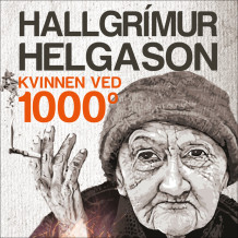Kvinnen ved 1000 grader av Hallgrímur Helgason (Nedlastbar lydbok)