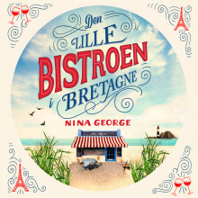 Den lille bistroen i Bretagne av Nina George (Nedlastbar lydbok)