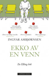 Ekko av en venn av Ingvar Ambjørnsen (Ebok)