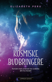 Kosmiske budbringere (Ebok)