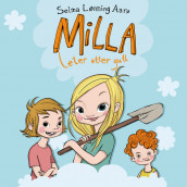 Milla leter etter gull av Selma Lønning Aarø (Nedlastbar lydbok)