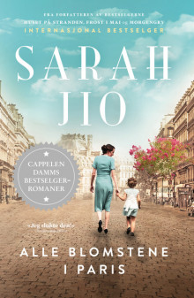 Alle blomstene i Paris av Sarah Jio (Ebok)