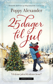 25 dager til jul av Poppy Alexander (Ebok)