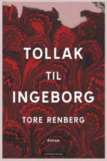Tollak til Ingeborg av Tore Renberg (Ebok)