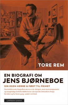 En biografi om Jens Bjørneboe av Tore Rem (Heftet)