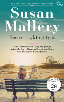 Søstre i tykt og tynt av Susan Mallery (Ebok)